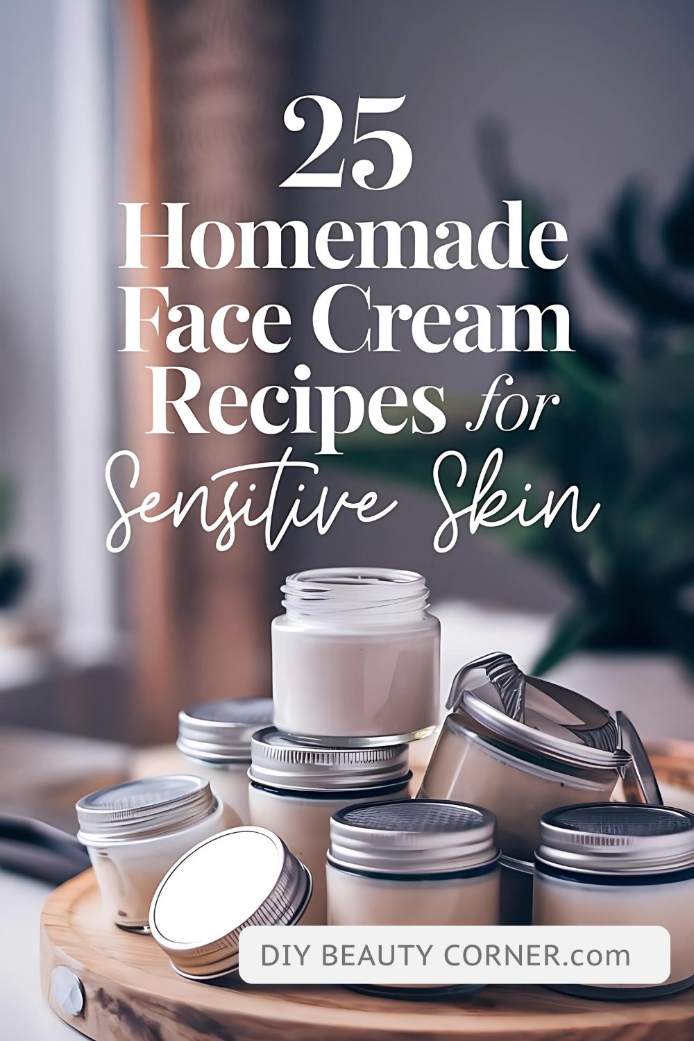 25 Best DIY Homemade Face Cream Recipes For Sensitive Skin