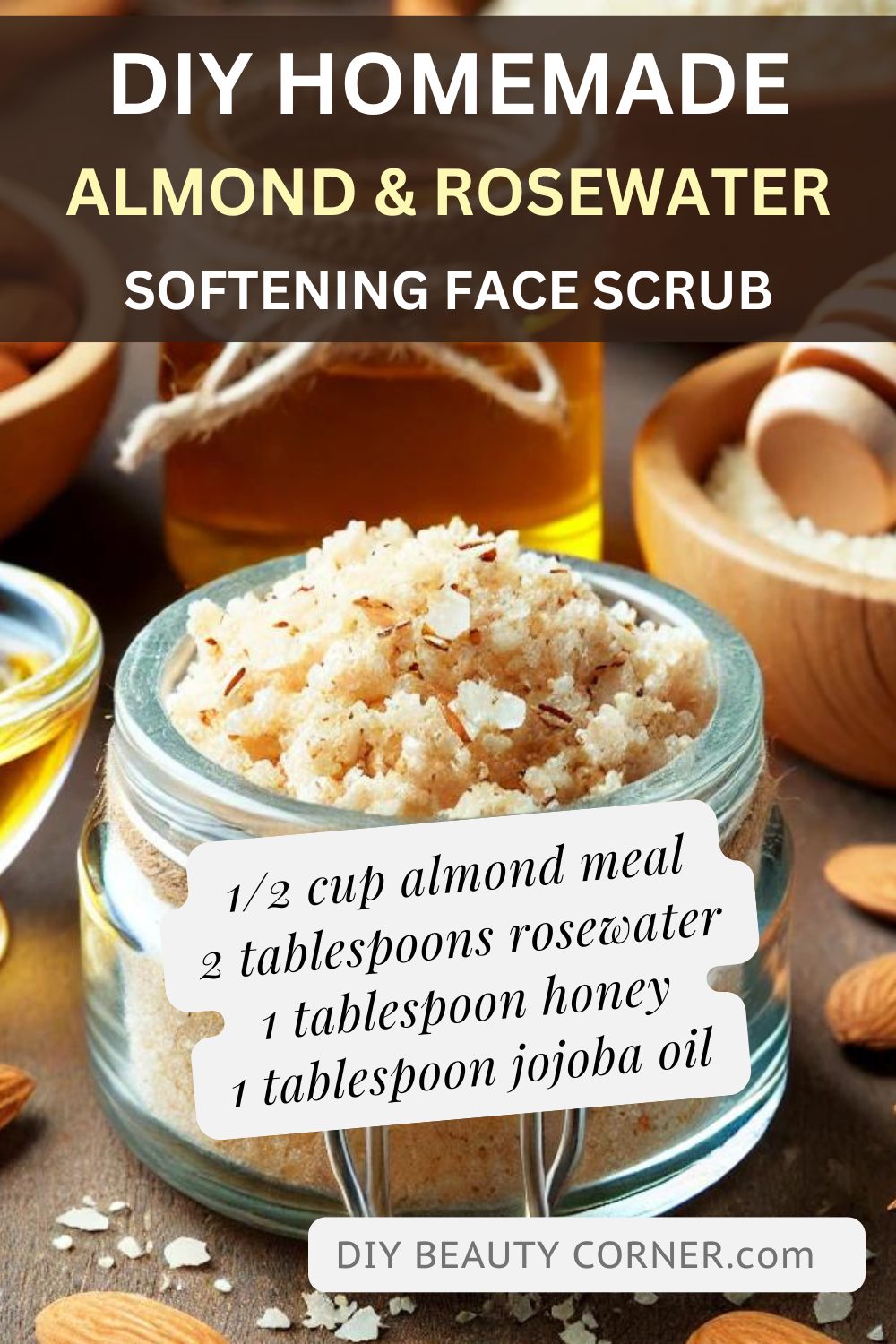 DIY Almond Meal and Rosewater Softening Face Scrub