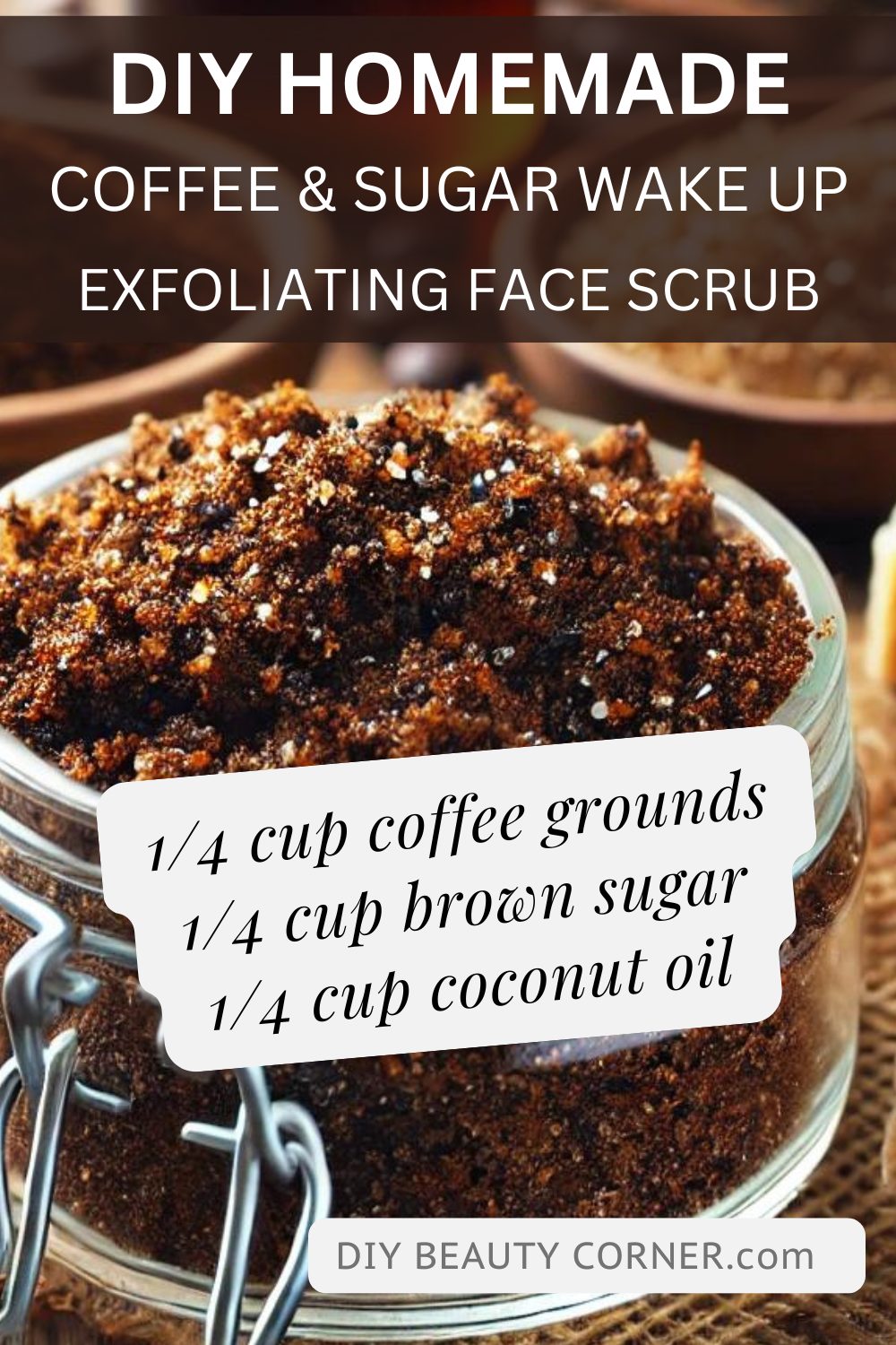 DIY Coffee Grounds and Sugar Wake-Up Exfoliating Face Scrub
