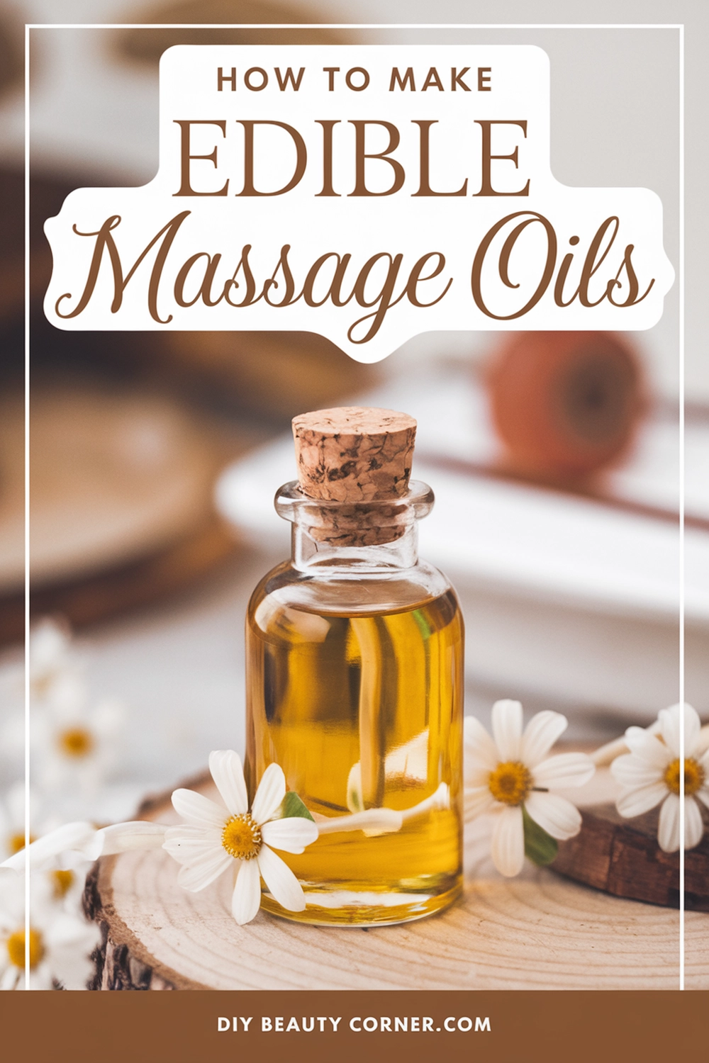 How to Make Edible Massage Oils