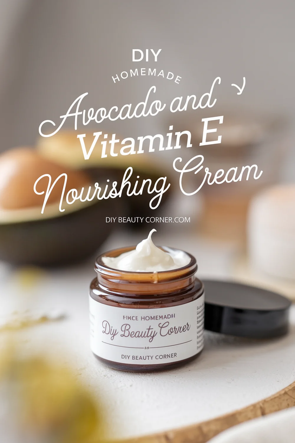 DIY HOMEMADE Avocado and Vitamin E Nourishing Cream 