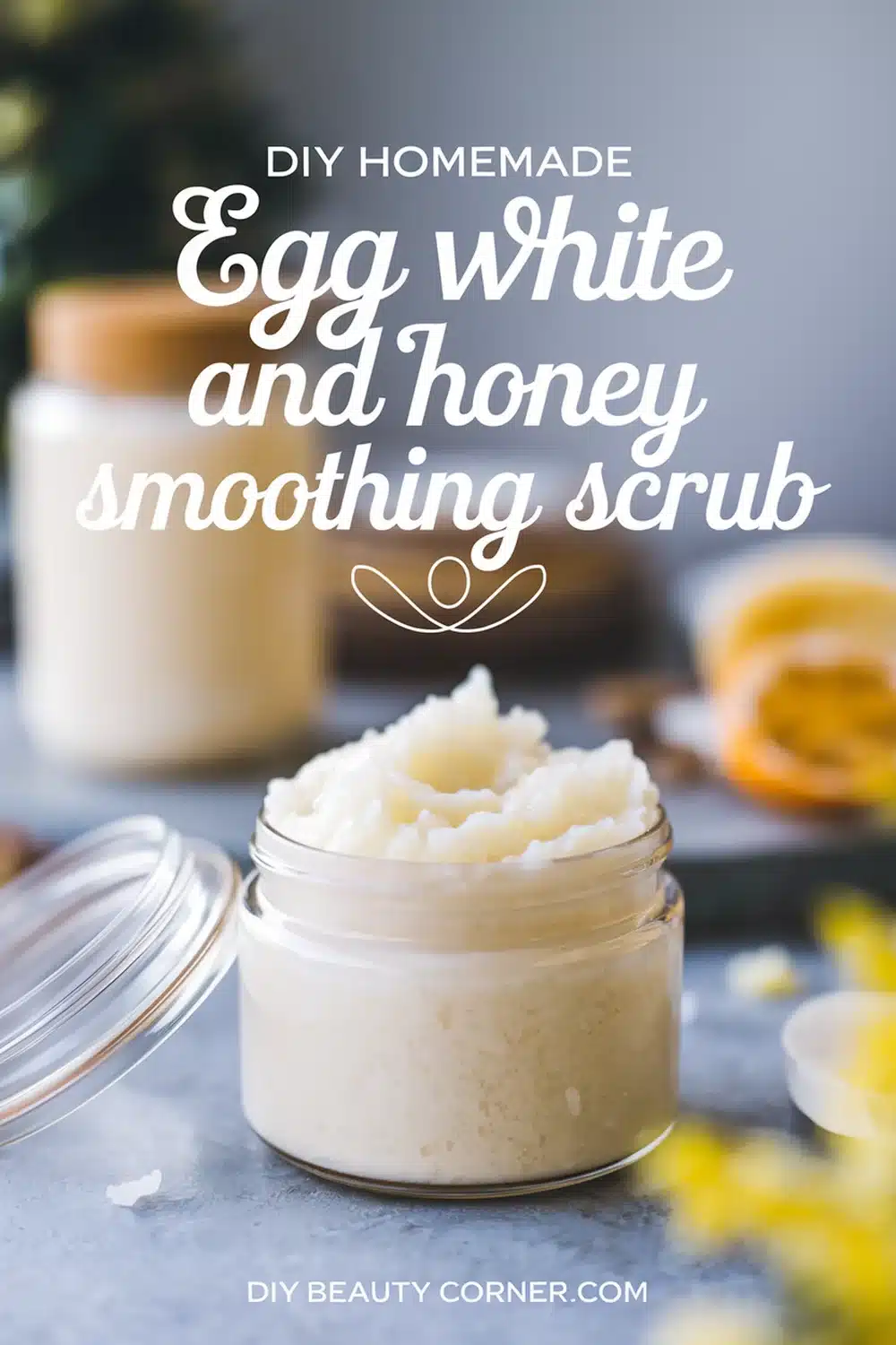DIY HOMEMADE Egg White and Honey Smoothing Scrub