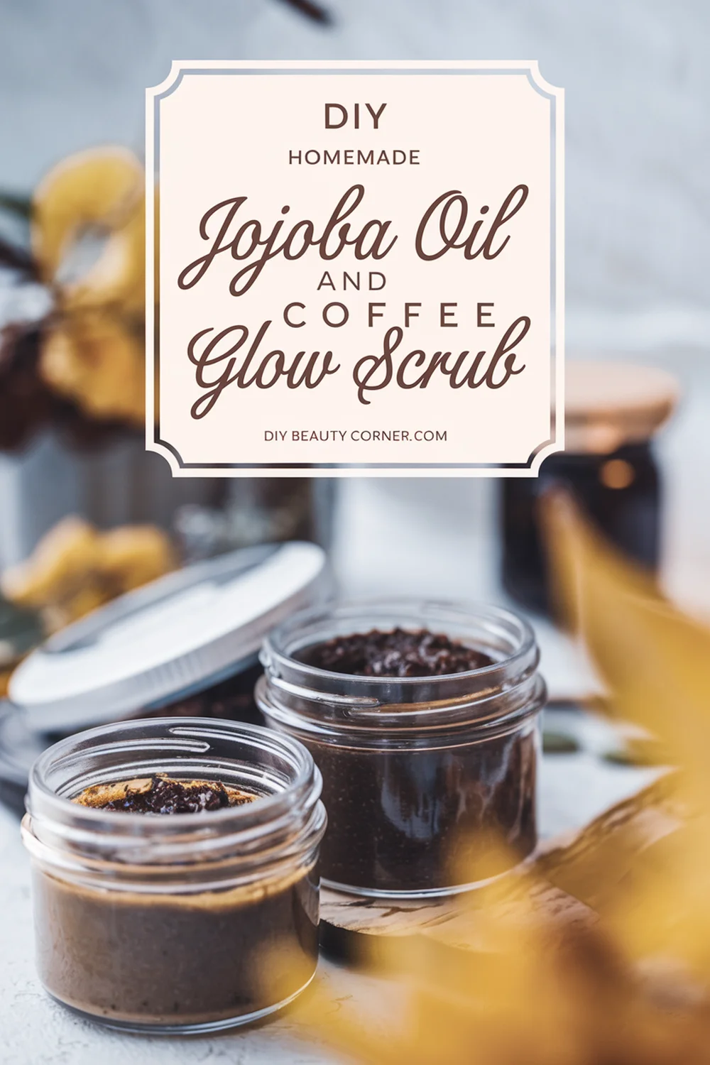 DIY HOMEMADE Jojoba Oil and Coffee Glow Scrub 