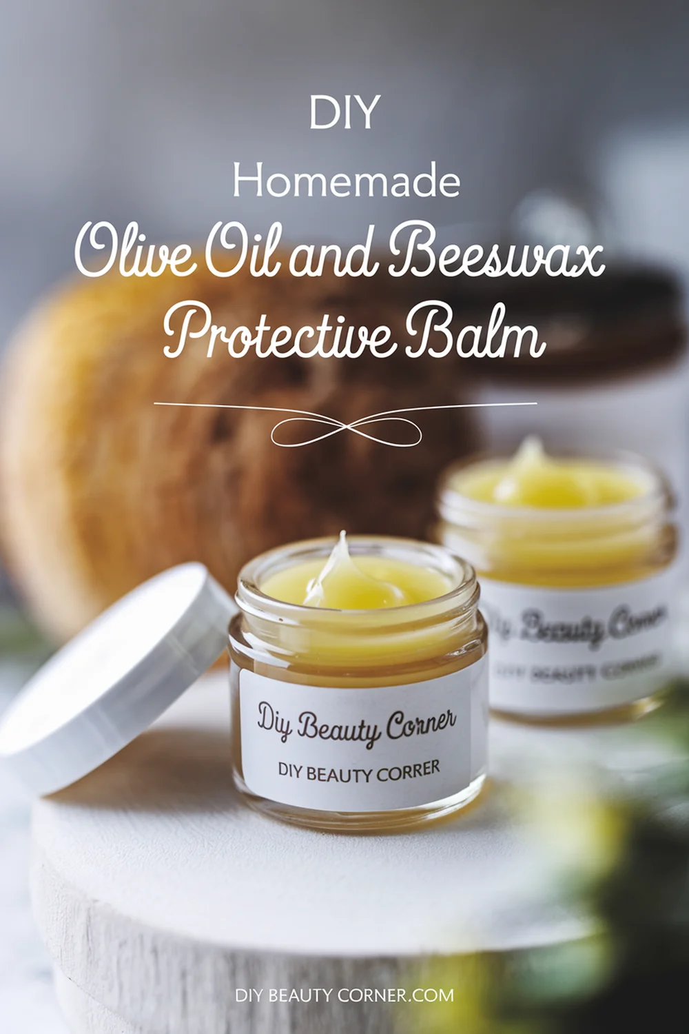 DIY HOMEMADE Olive Oil and Beeswax Protective Balm 
