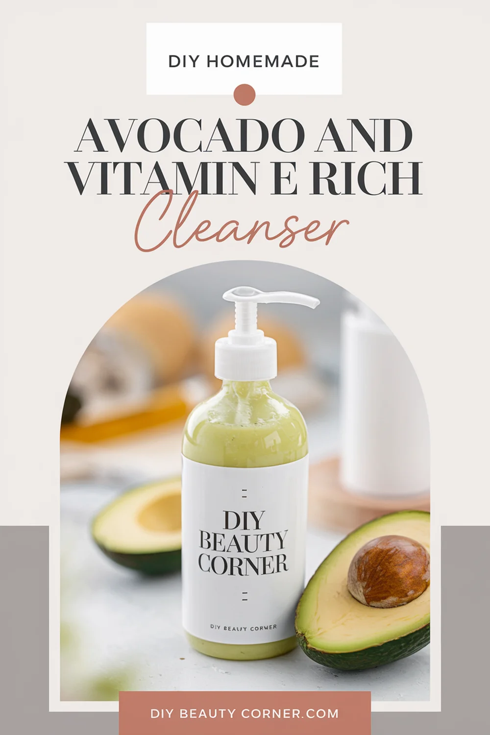 DIY HOMEMADE Avocado and Vitamin E Rich Cleanser 