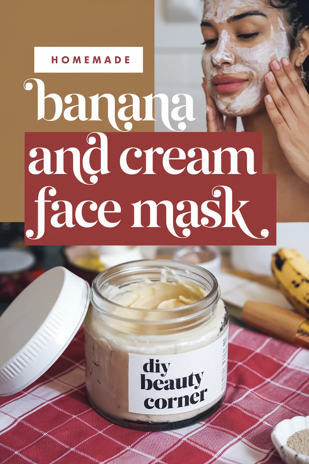 DIY HOMEMADE Banana And Cream Nourishing Mask 