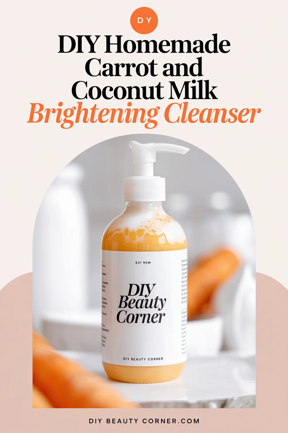 DIY HOMEMADE Carrot and Coconut Milk Brightening Cleanser 