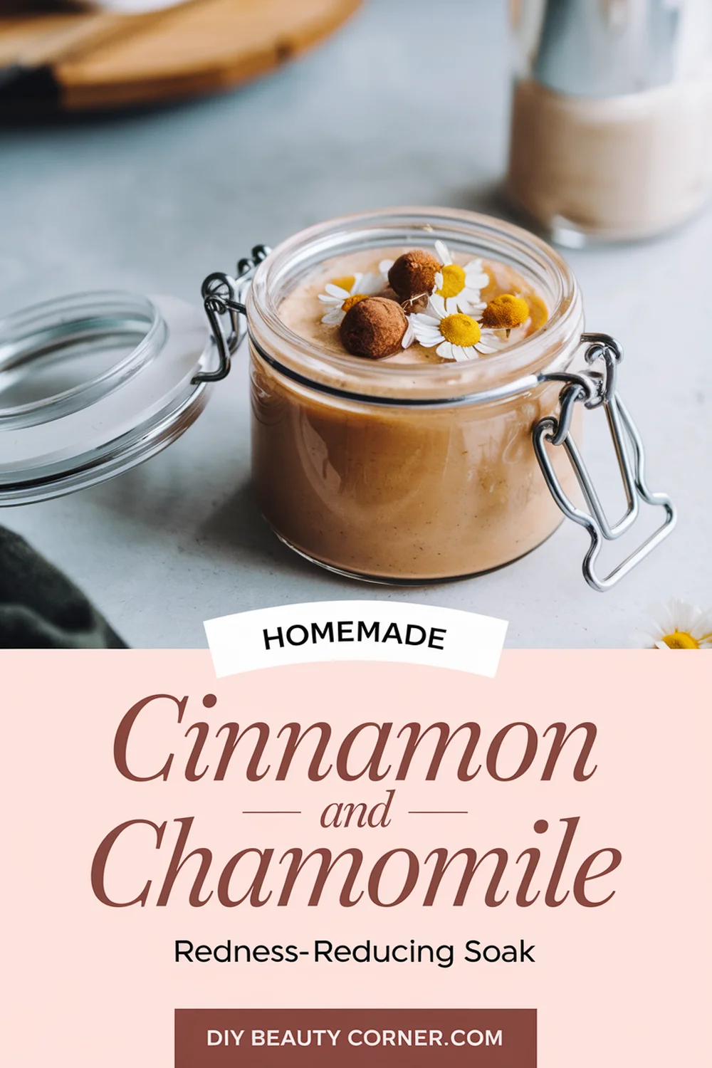 DIY HOMEMADE Cinnamon And Chamomile Redness-Reducing Soak 