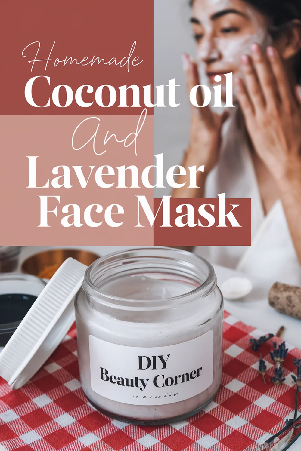 DIY HOMEMADE Coconut Oil And Lavender Calming Mask 