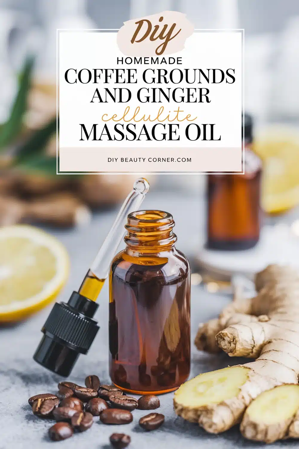 DIY HOMEMADE Coffee Grounds and Ginger Cellulite Massage Oil 