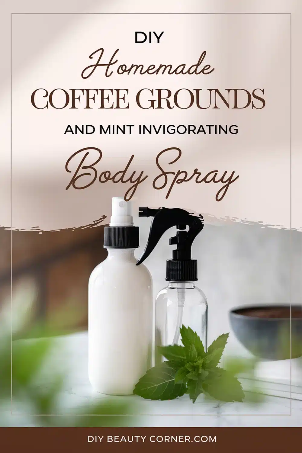 DIY HOMEMADE Coffee Grounds and Mint Invigorating Body Spray 
