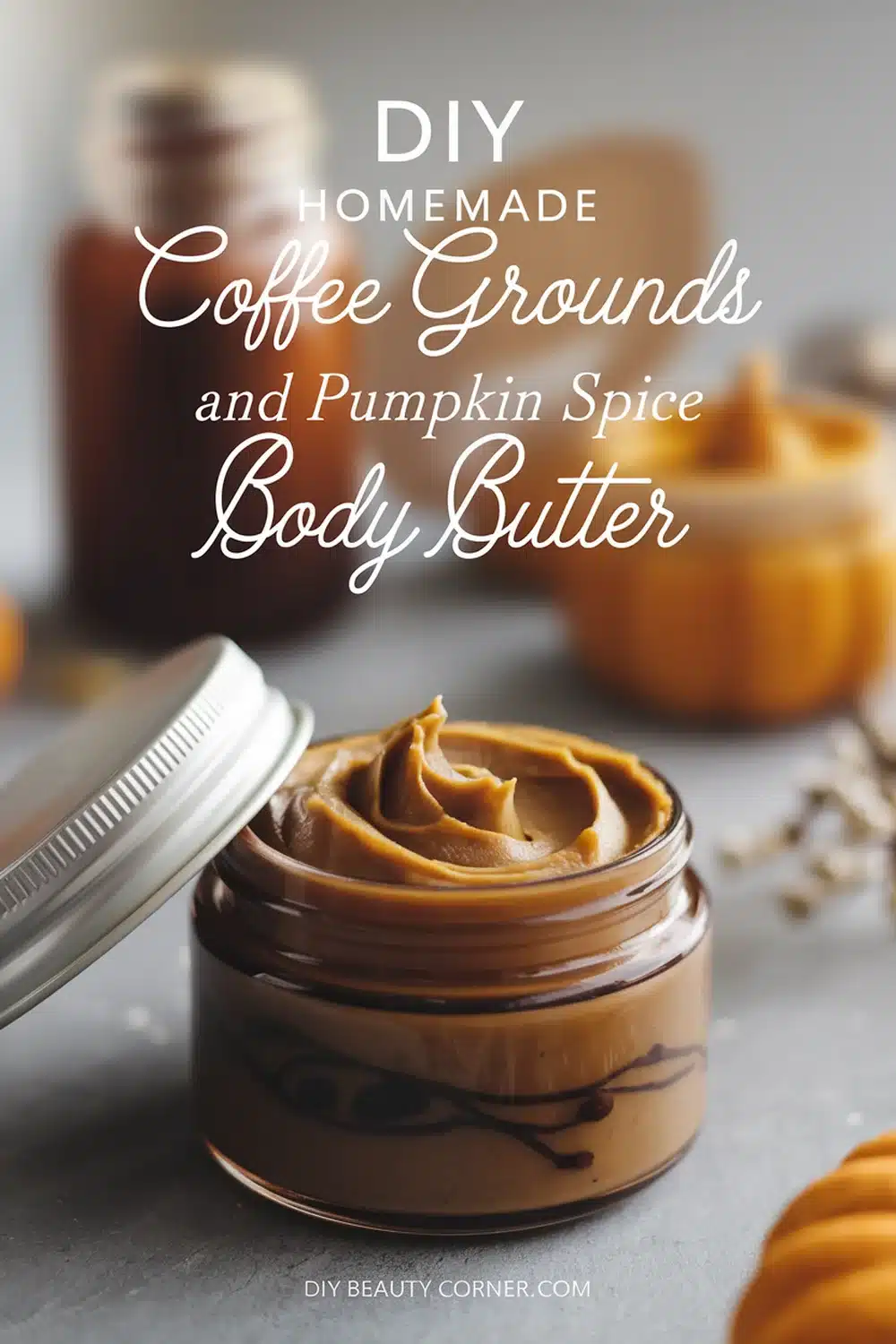 DIY HOMEMADE Coffee Grounds and Pumpkin Spice Body Butter 