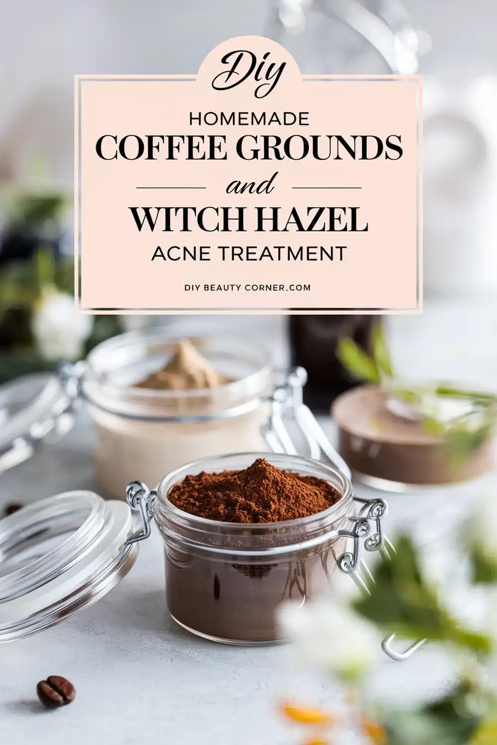 DIY HOMEMADE Coffee Grounds and Witch Hazel Acne Treatment 
