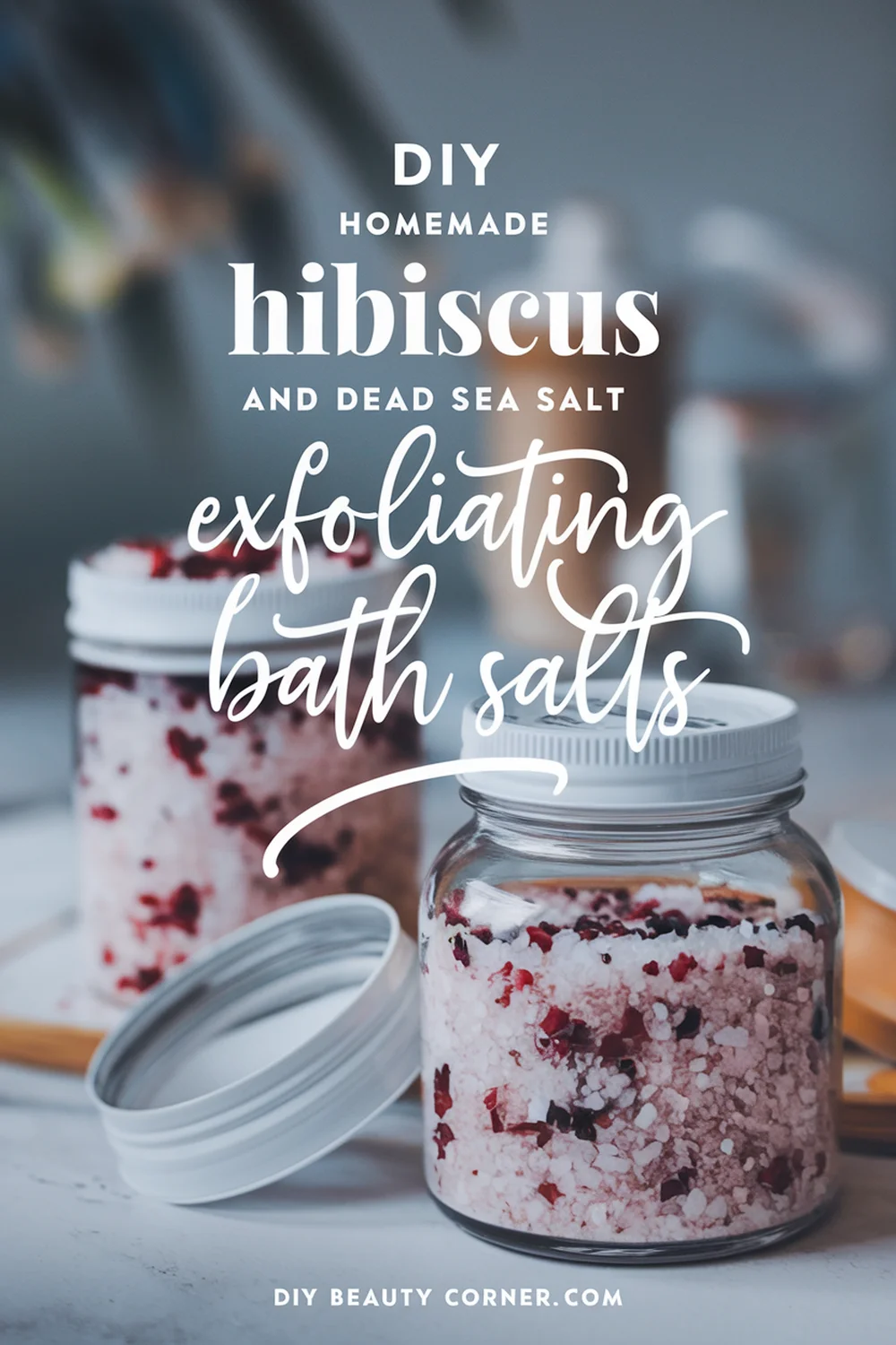 DIY HOMEMADE Hibiscus and Dead Sea Salt Exfoliating Bath Salts 