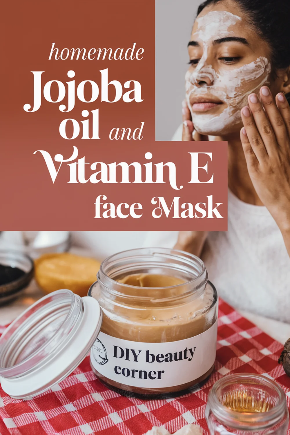 DIY HOMEMADE Jojoba Oil And Vitamin E Skin Repair Mask 