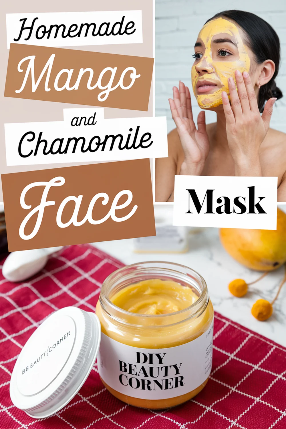 DIY HOMEMADE Mango And Chamomile Delicate Mask 