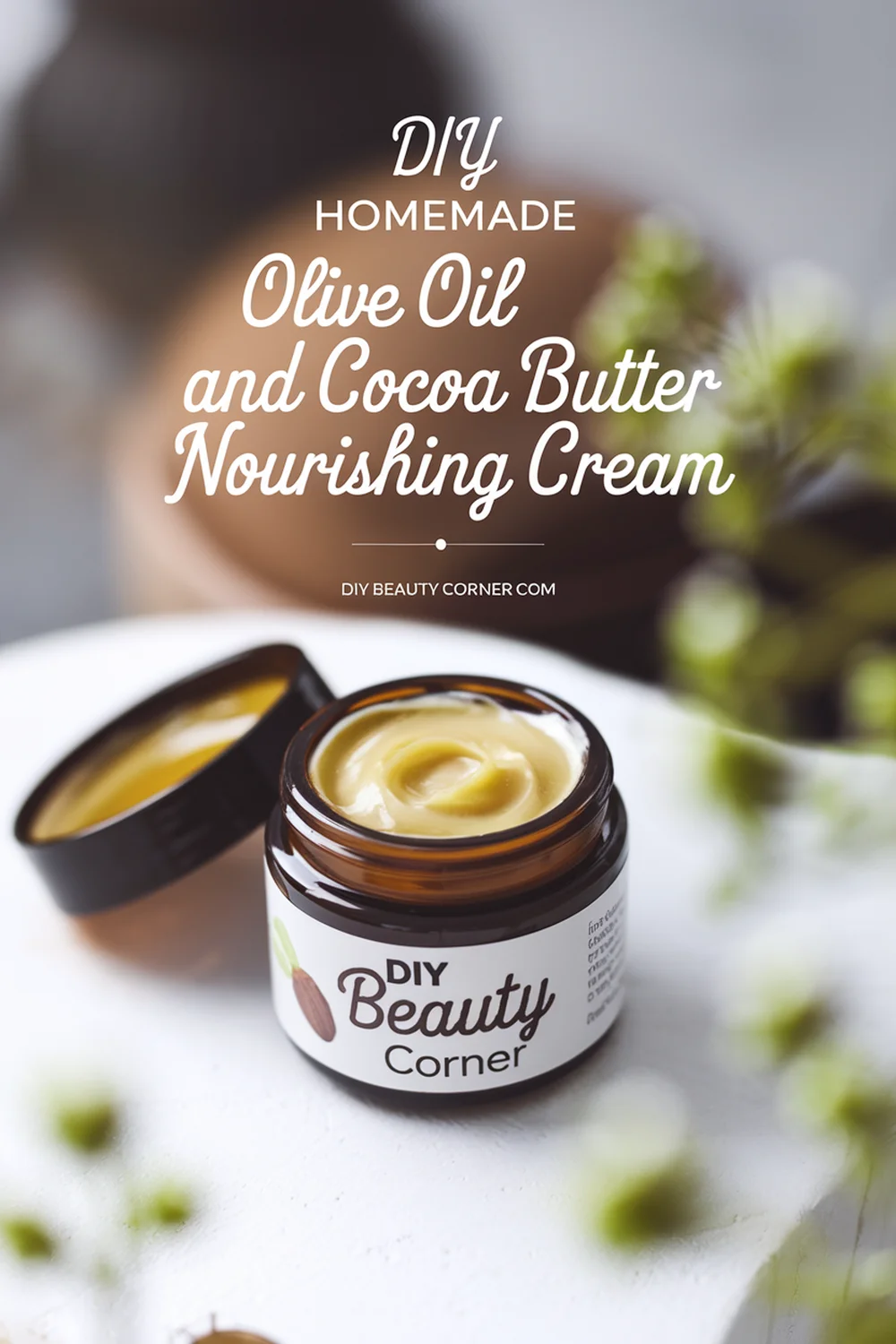 DIY HOMEMADE Olive Oil and Cocoa Butter Nourishing Cream 