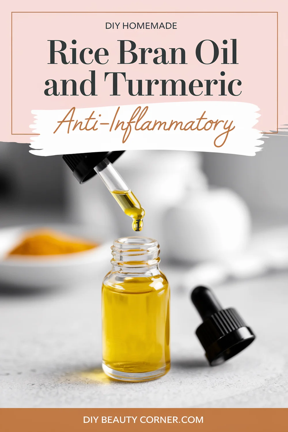 DIY HOMEMADE Rice Bran Oil And Turmeric Anti-Inflammatory Serum 