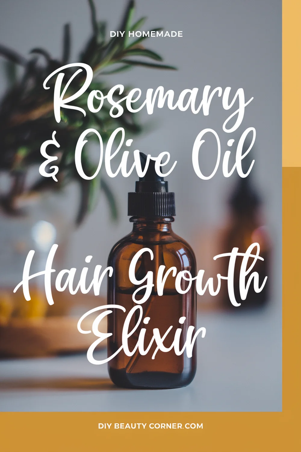 DIY HOMEMADE Rosemary & Olive Oil Hair Growth Elixir 