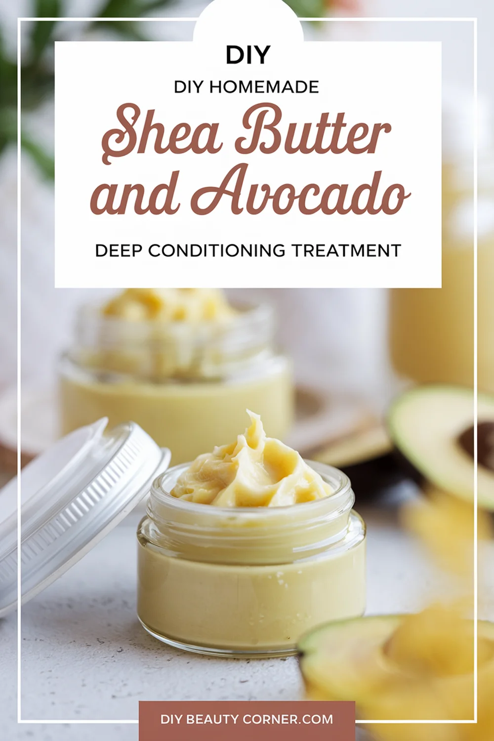 DIY HOMEMADE Shea Butter and Avocado Deep Conditioning Treatment 