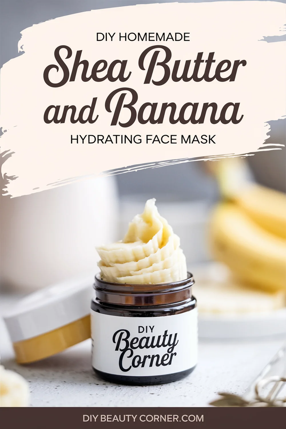 DIY HOMEMADE Shea Butter and Banana Hydrating Face Mask 