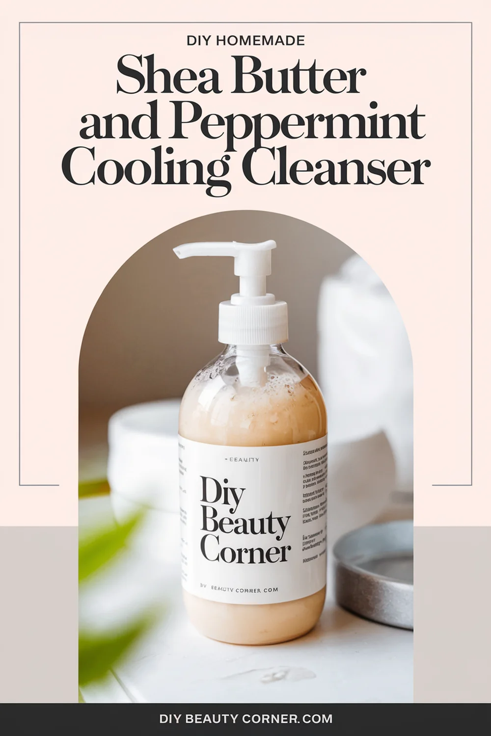 DIY HOMEMADE Shea Butter and Peppermint Cooling Cleanser 