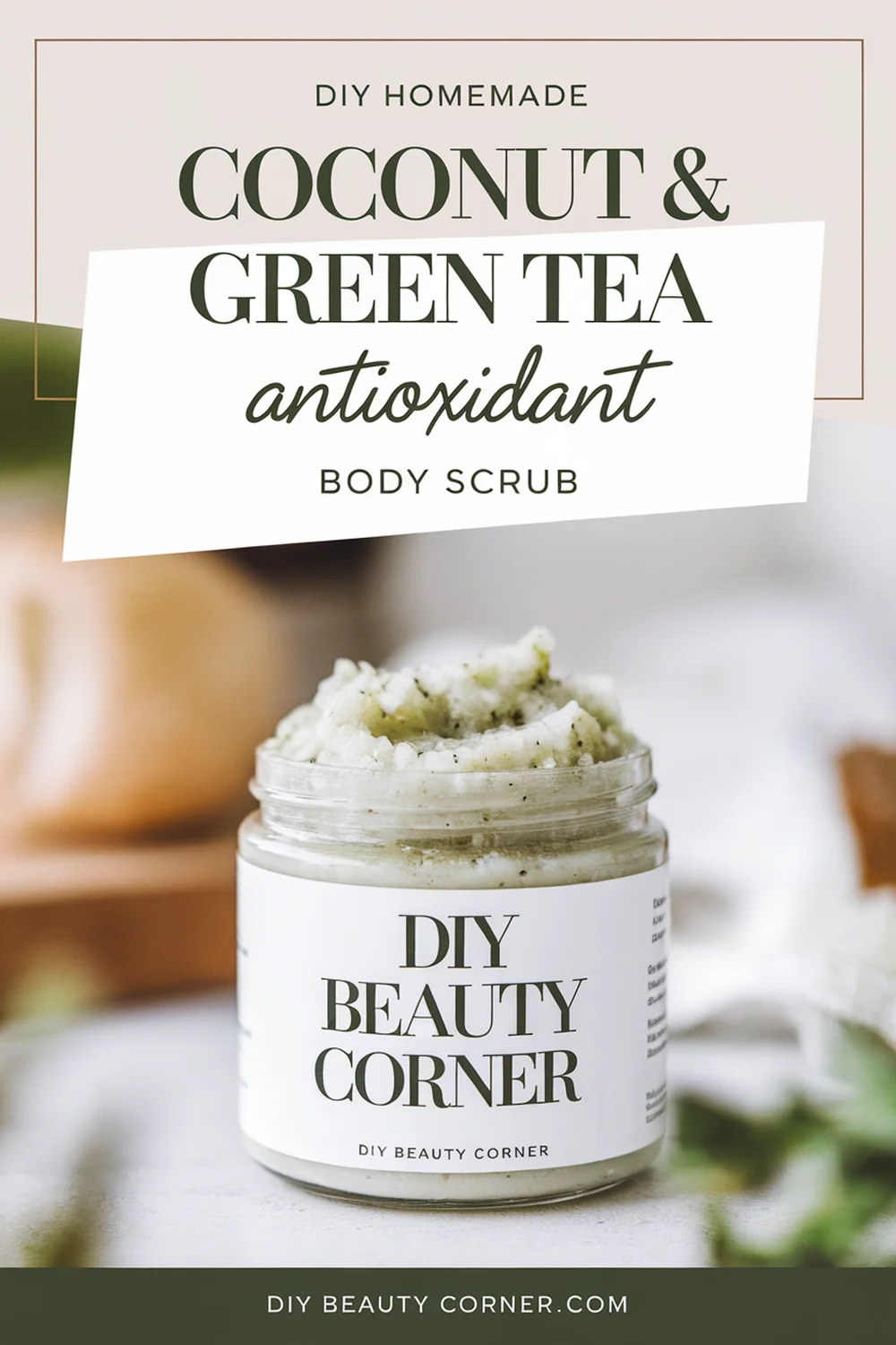 DIY HOMEMADE Coconut And Green Tea Antioxidant Body Scrub 