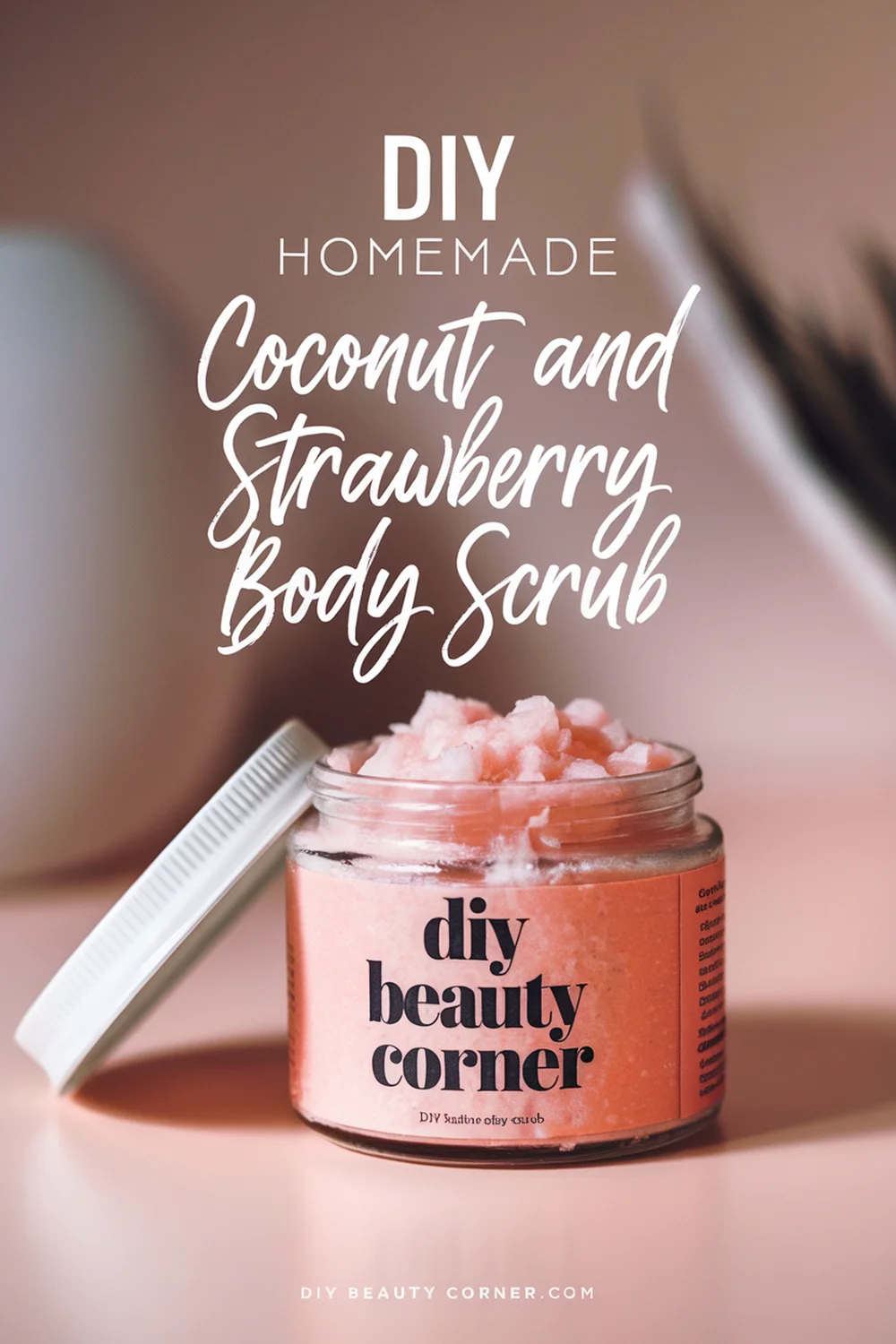 DIY HOMEMADE Coconut And Strawberry Sweet Body Scrub 