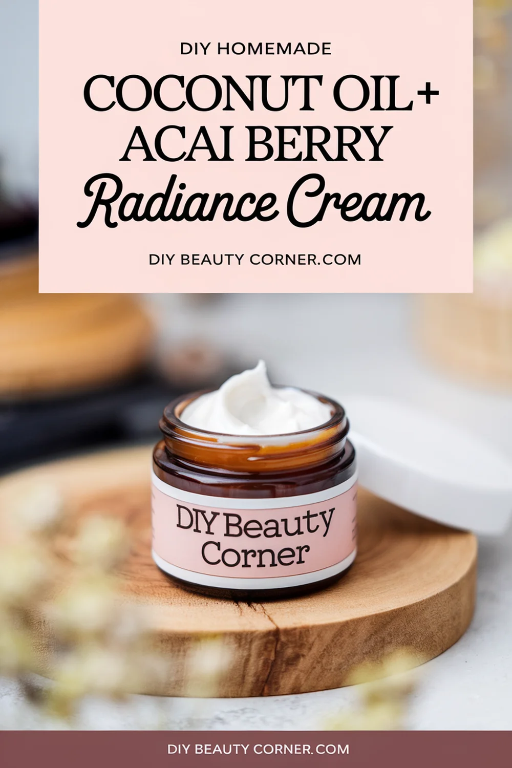 DIY HOMEMADE Coconut Oil and Acai Berry Radiance Cream 