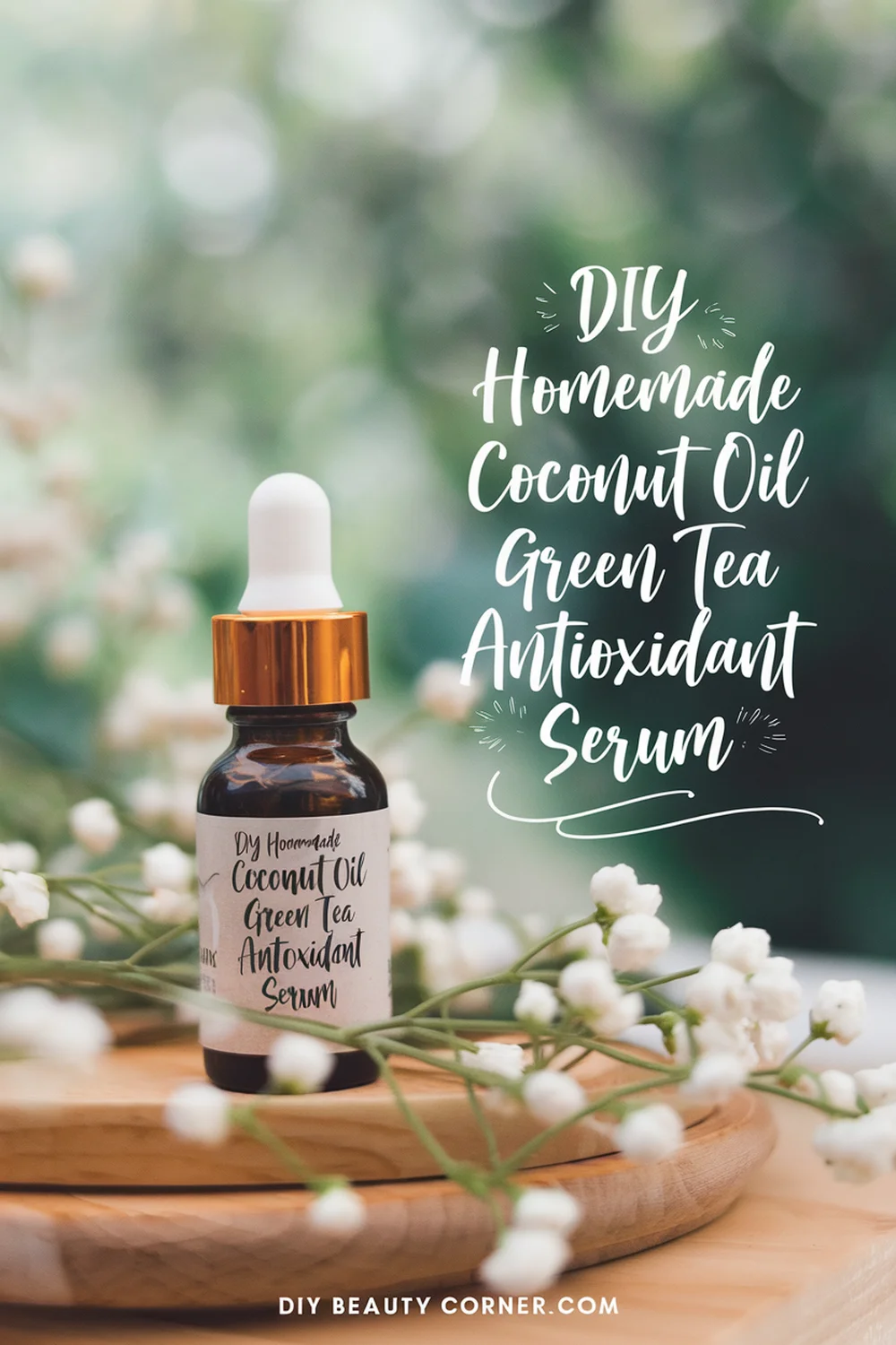 DIY HOMEMADE Coconut Oil and Green Tea Antioxidant Serum 