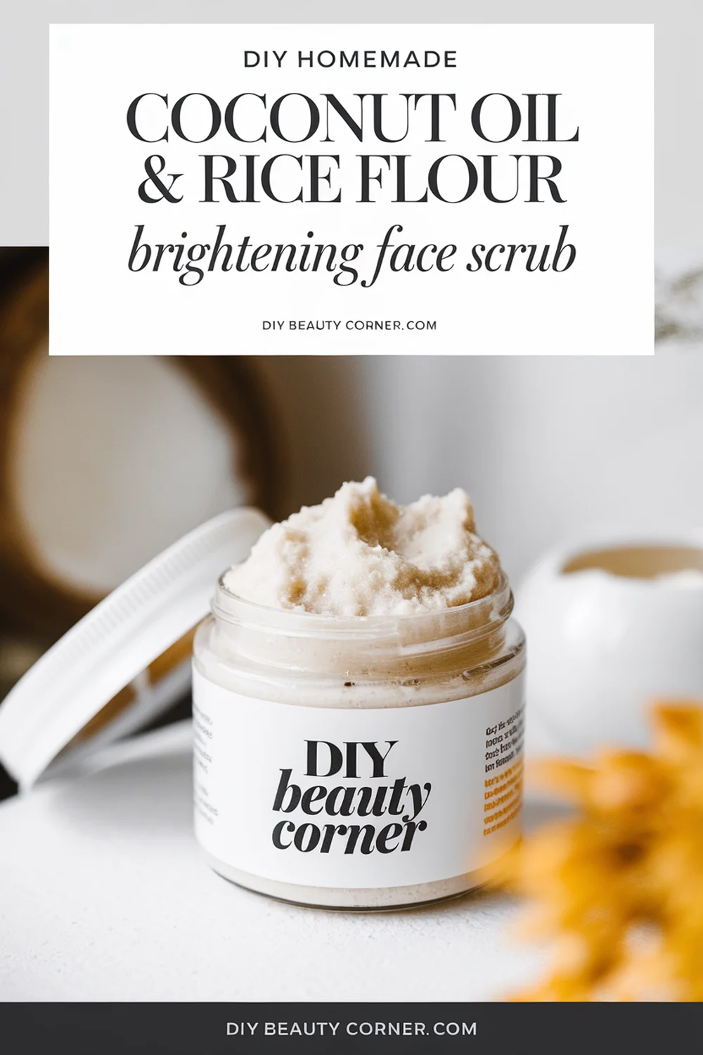 DIY HOMEMADE Coconut Oil and Rice Flour Brightening Face Scrub 