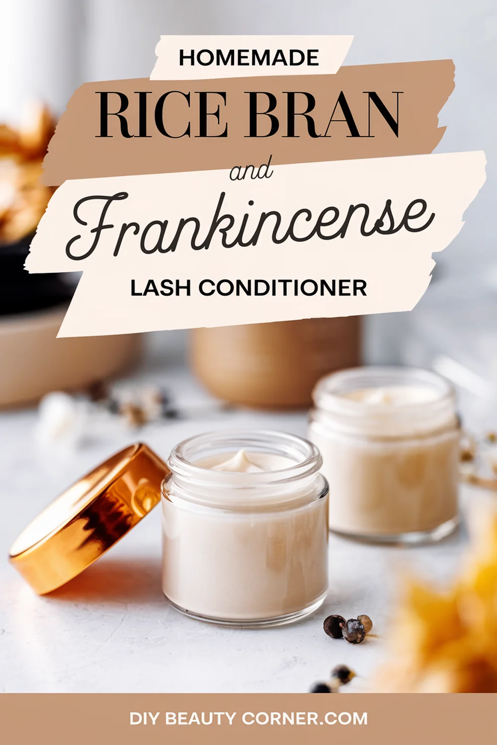 DIY HOMEMADE Rice Bran Oil and Frankincense Essential Oil Lash Conditioner