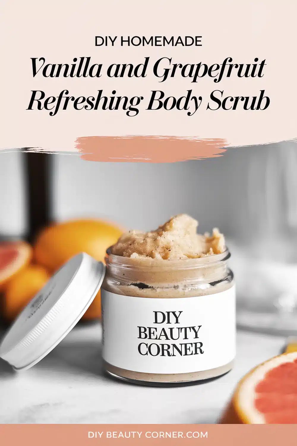 DIY HOMEMADE Vanilla And Grapefruit Refreshing Body Scrub