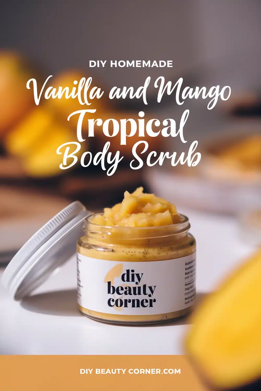 DIY HOMEMADE Vanilla And Mango Tropical Body Scrub