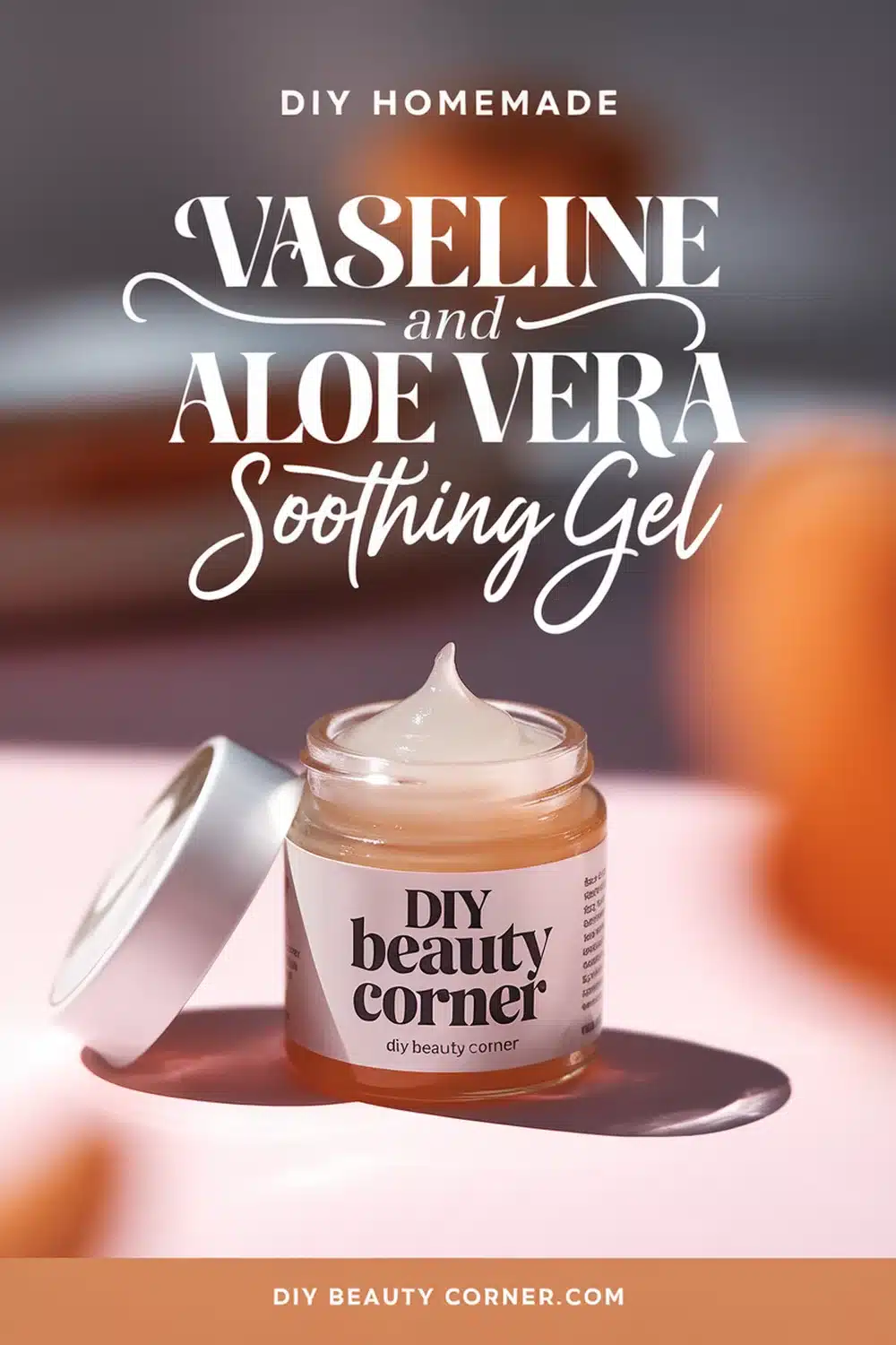 DIY HOMEMADE Vaseline and Aloe Vera Soothing Gel