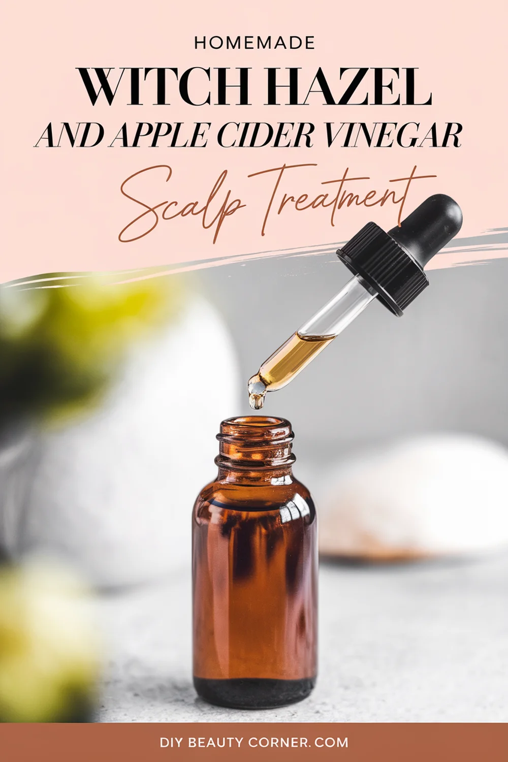 DIY HOMEMADE Witch Hazel and Apple Cider Vinegar Scalp Treatment