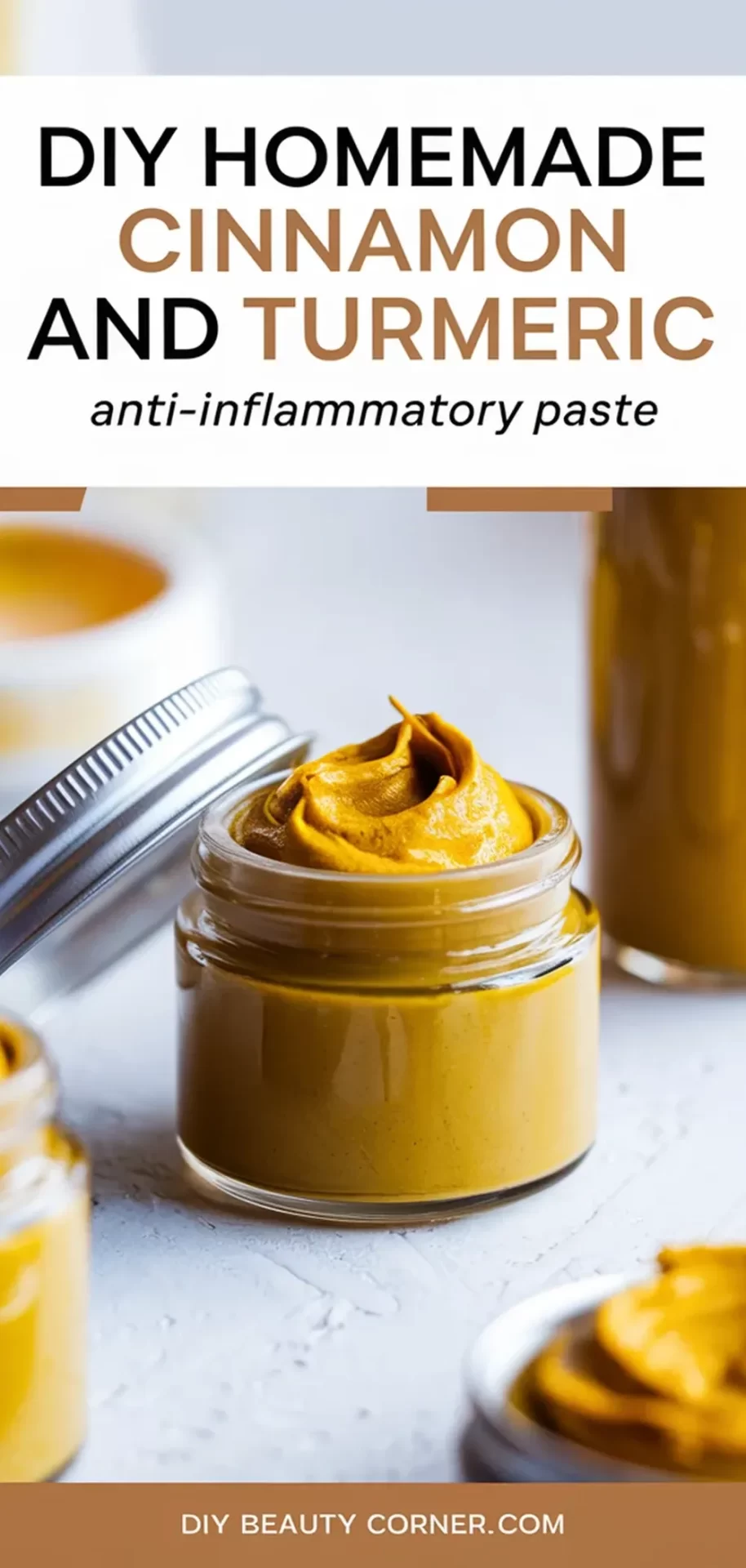 DIY Homemade Cinnamon And Turmeric Anti-Inflammatory Paste: A Natural Remedy for Pain Relief
