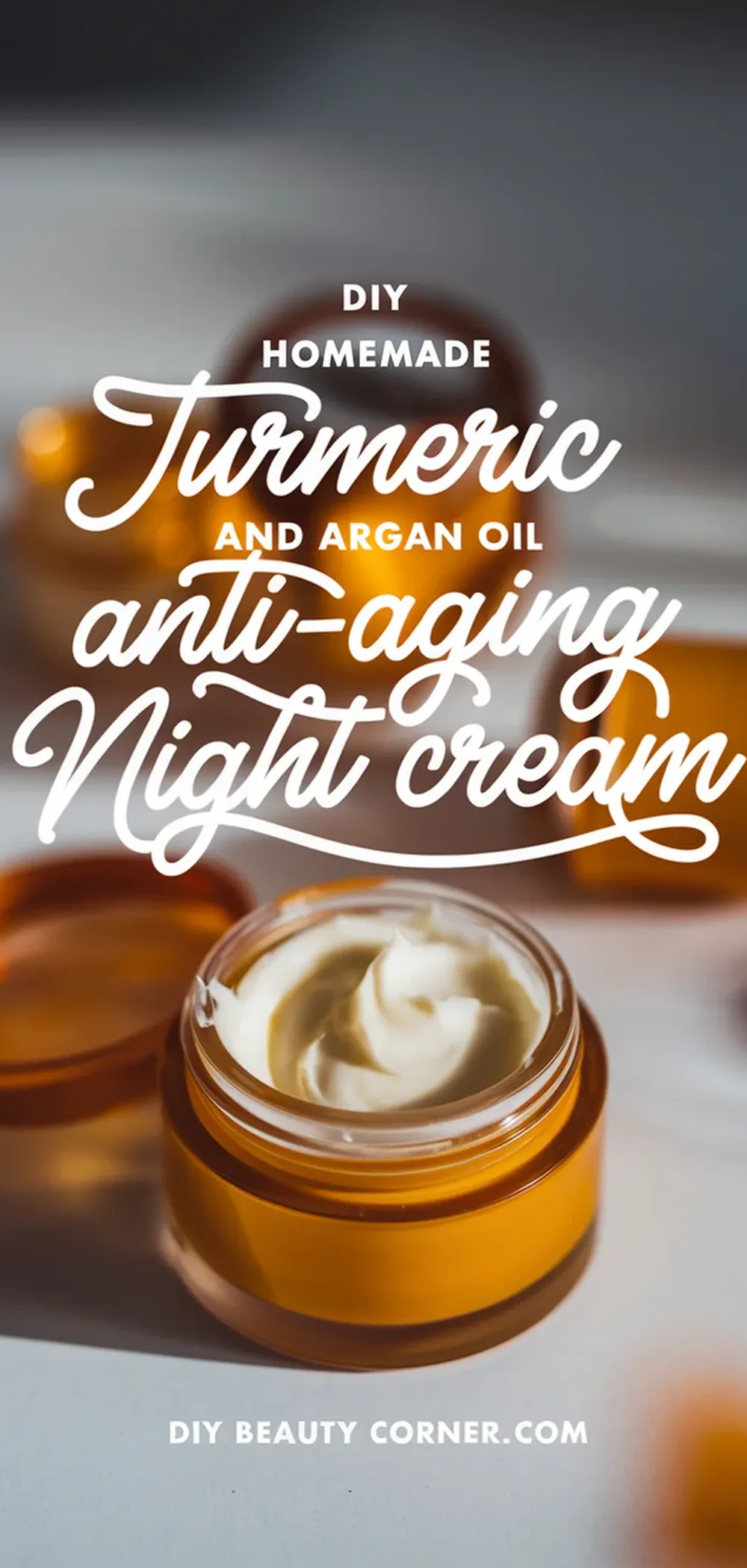 DIY Homemade Turmeric and Argan Oil Anti-Aging Night Cream