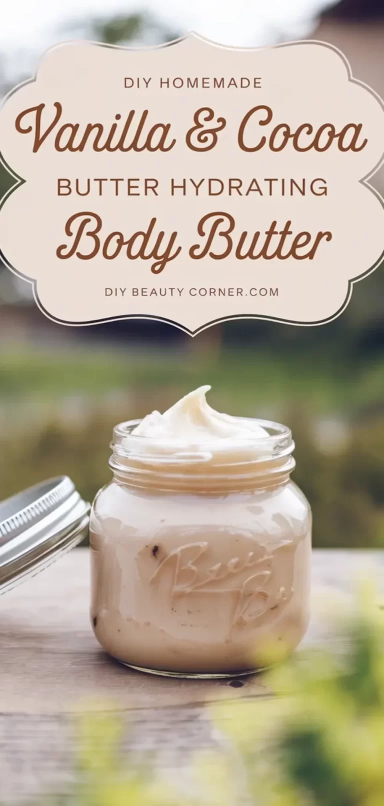 DIY Homemade Vanilla & Cocoa Butter Hydrating Body Butter Recipe for Soft, Glowing Skin