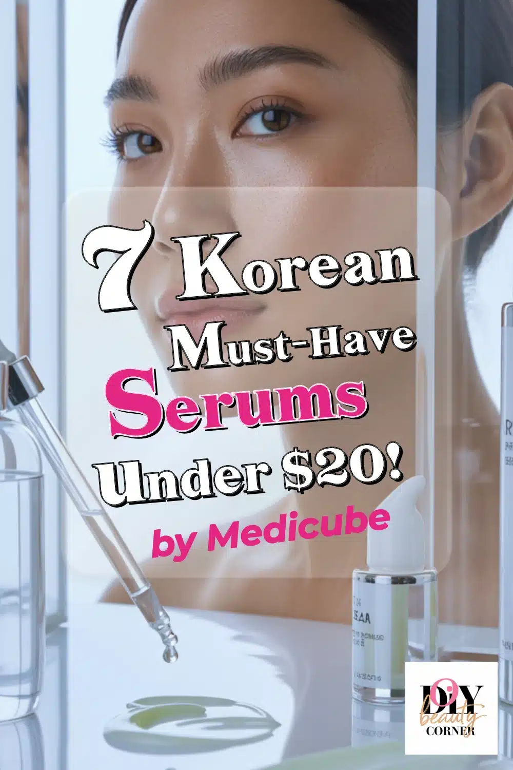 7 Must-Have Medicube Serums Under $20 for Glowing, Hydrated Skin