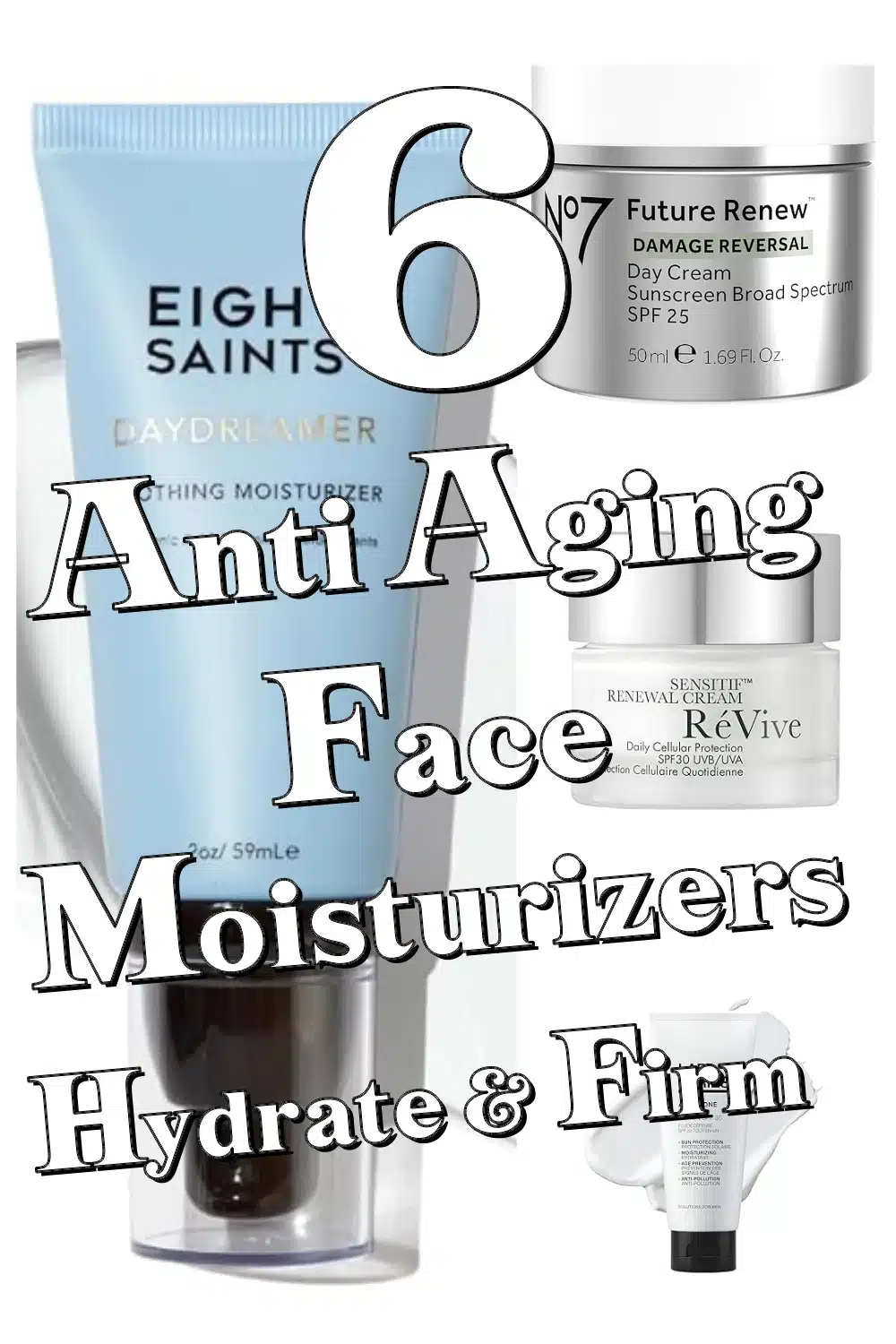 6 Must-Have Anti Aging Face Moisturizers That Hydrate, Firm & Protect All Day