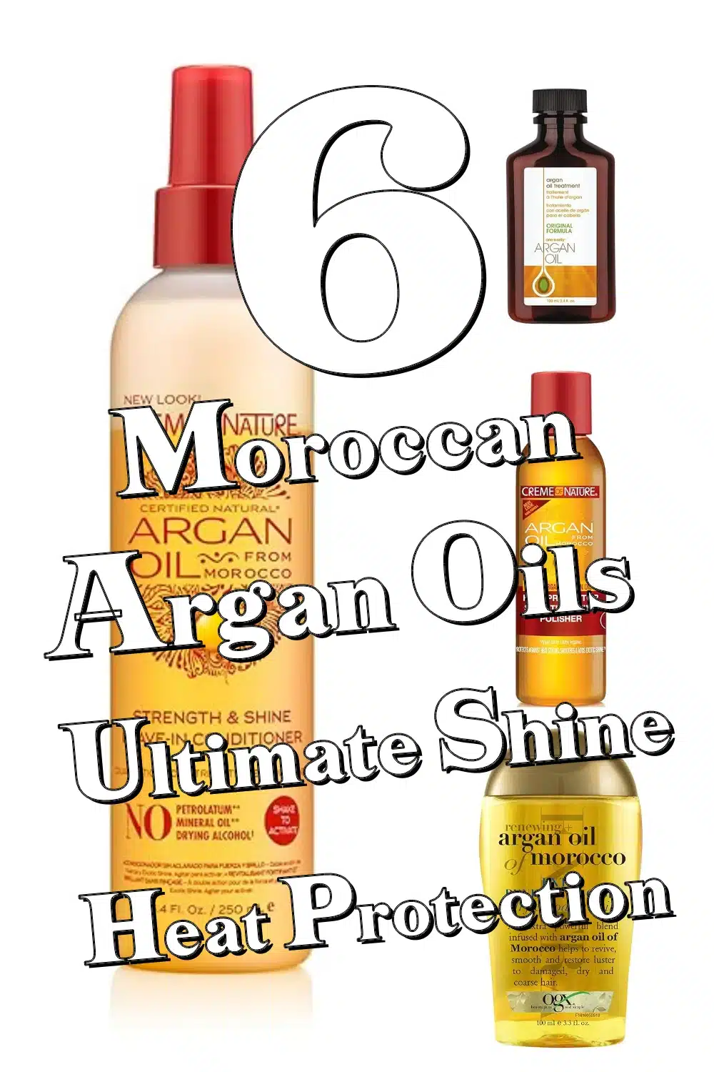 6 Must-Have Moroccan Argan Hair Oils for Heat Protection & Ultimate Shine