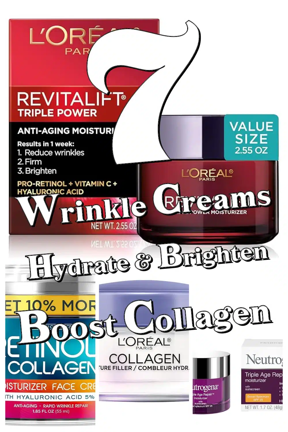 7 Must-Have Wrinkle Creams That Hydrate, Brighten & Boost Collagen Effortlessly