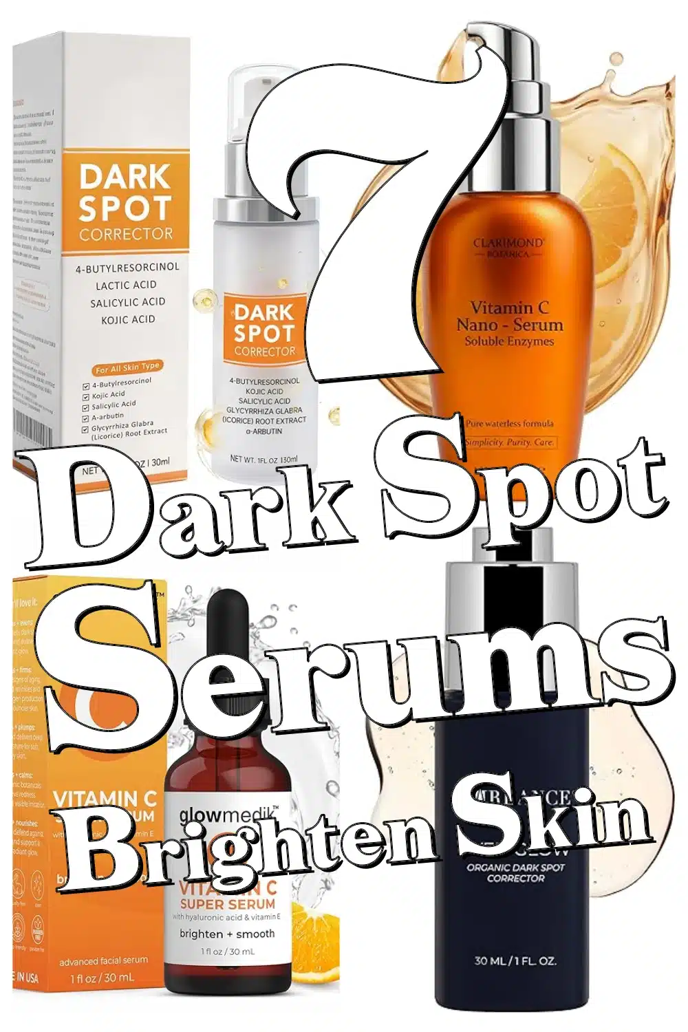 7 Must-Try Dark Spot Serums That Brighten & Smooth Aging Skin Fast