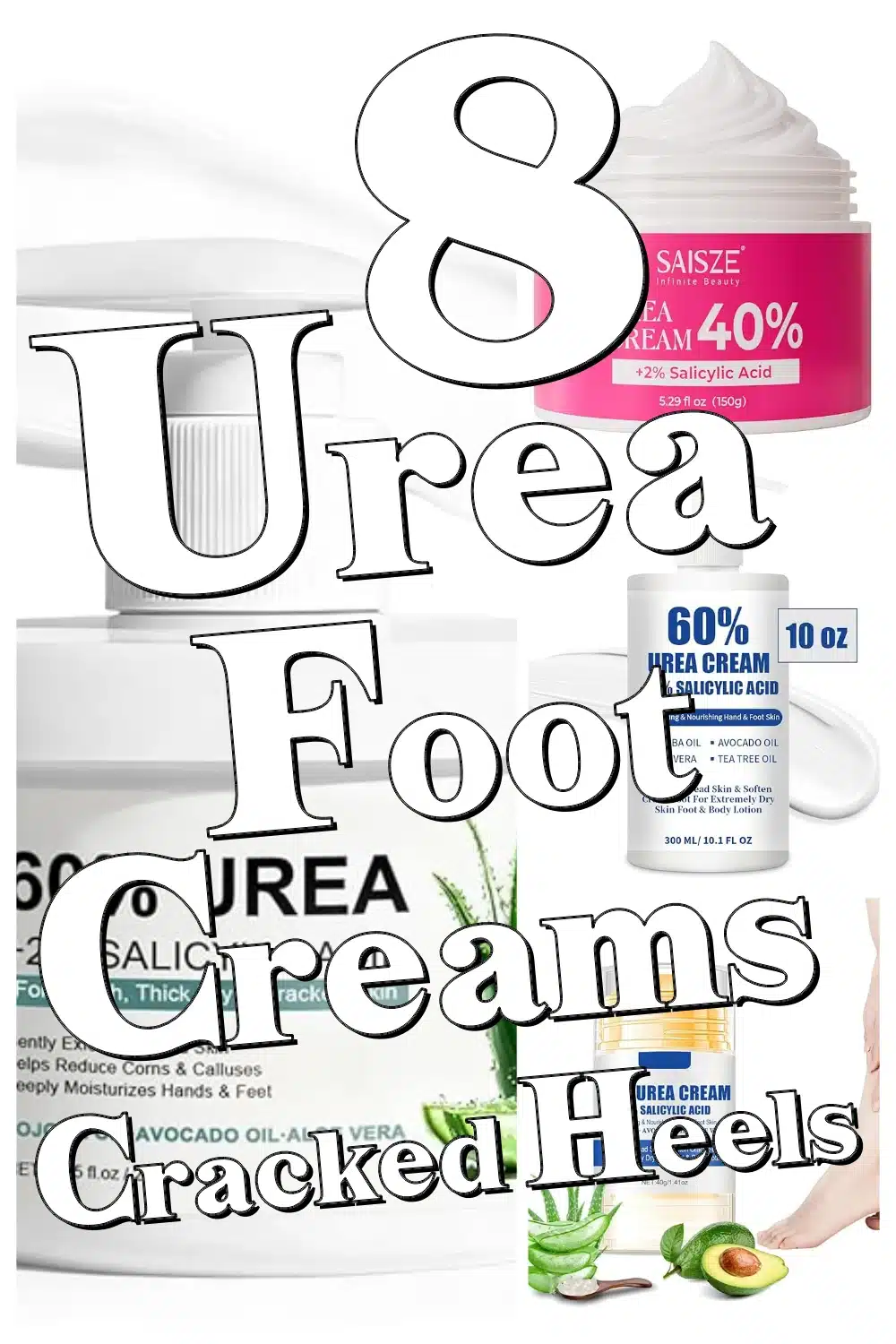 8 Must-Have Urea Foot Creams with Salicylic Acid to Heal Dry, Cracked Heels Fast