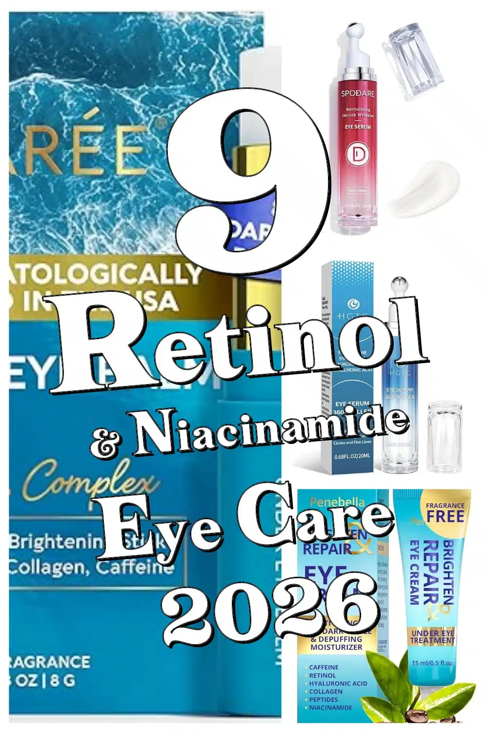 9 Best Retinol & Niacinamide Eye Products for Dark Circles, Puffiness & Hydration