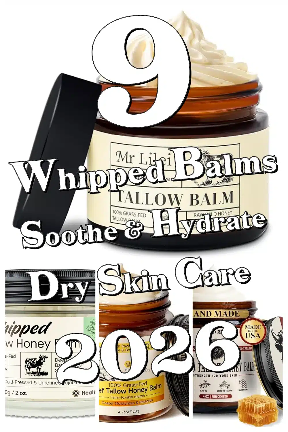9 Best Whipped Tallow Balms to Instantly Soothe & Hydrate Dry, Cracked Skin