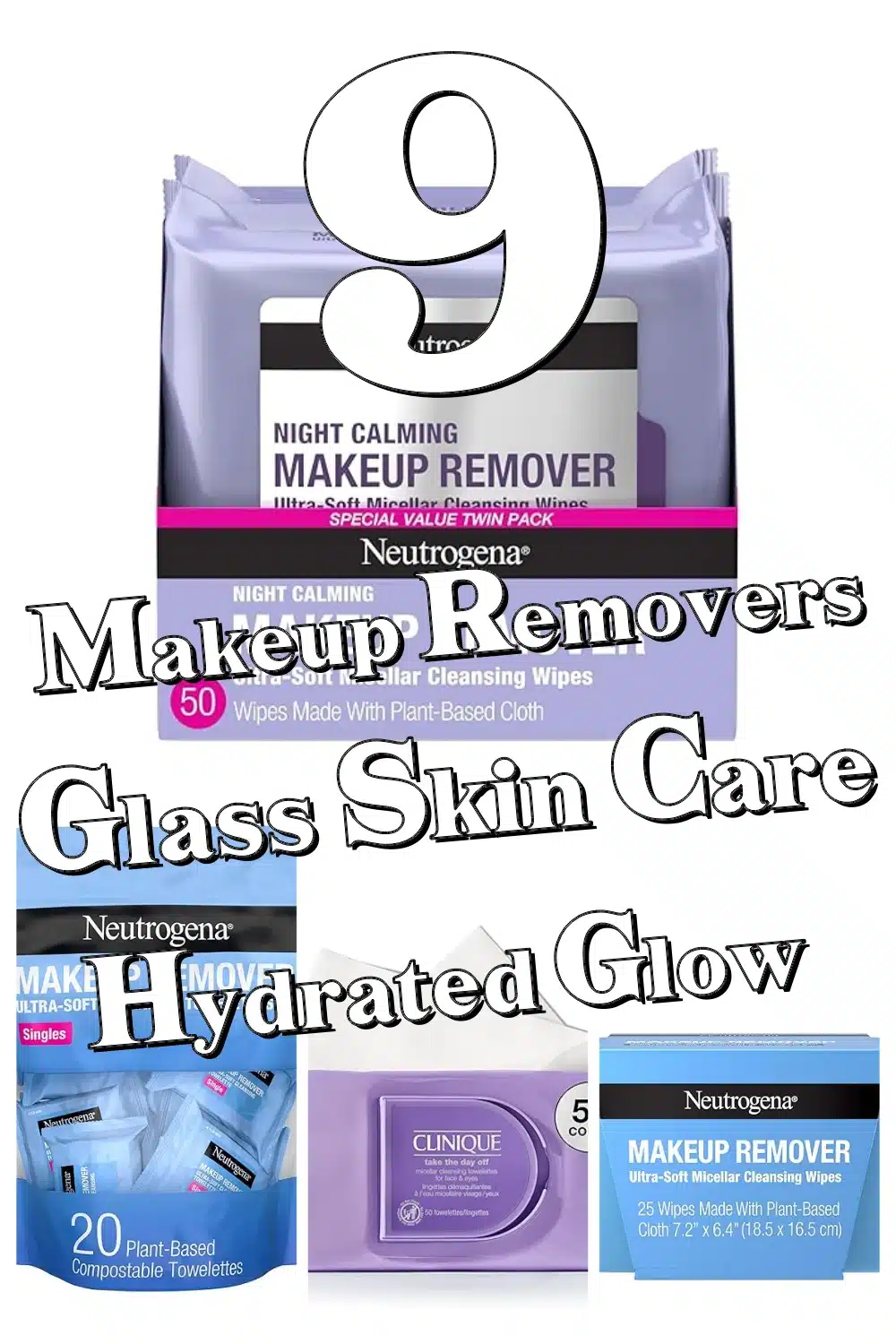 9 Essential Makeup Remover Wipes for Bright, Hydrated Glass Skin Lovers