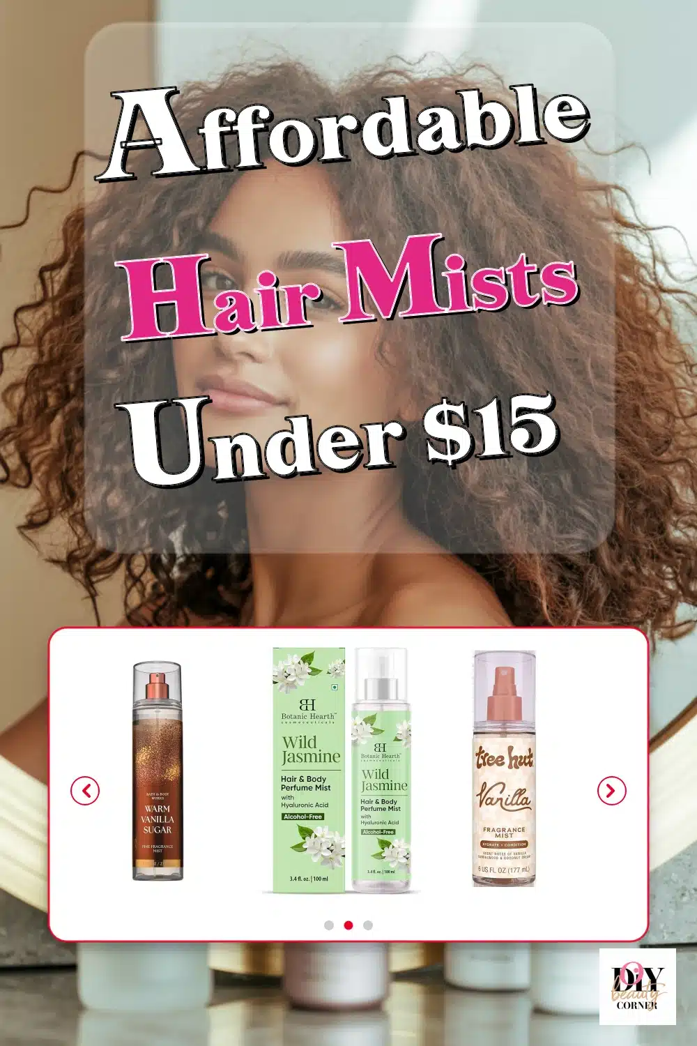 Affordable Body & Hair Mists Under $15 That Smell Amazing and Last All Day