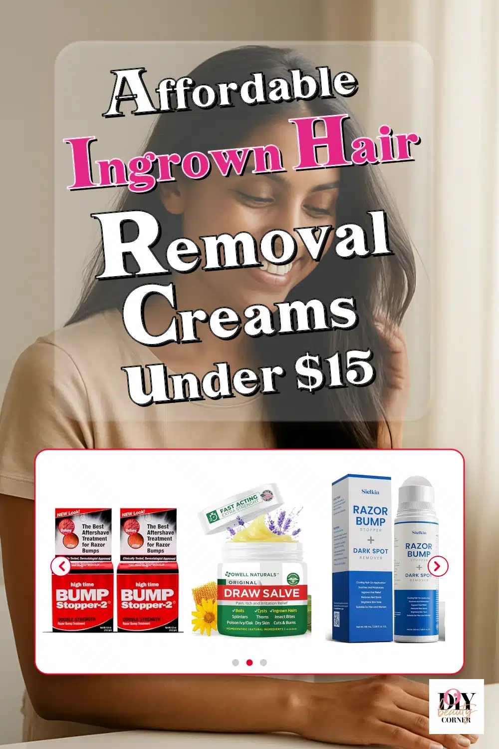 Affordable Ingrown Hair Creams & Lotions Under $15 That Actually Calm Razor Bumps